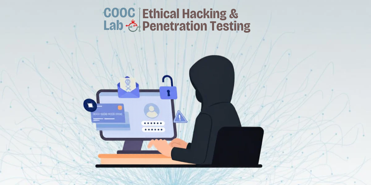 COOC-Lab : Ethical Hacking &amp; Penetration Testing 